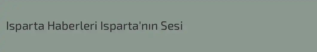 Isparta Haberleri Isparta'nın Sesi
